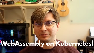 WebAssembly on Kubernetes! (Azure Edition)