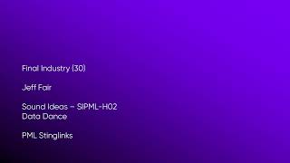 Final Industry (30) - Jeff Fair | Sound Ideas (SIPML-H02) [Full Track] - PML Stinglinks #1343