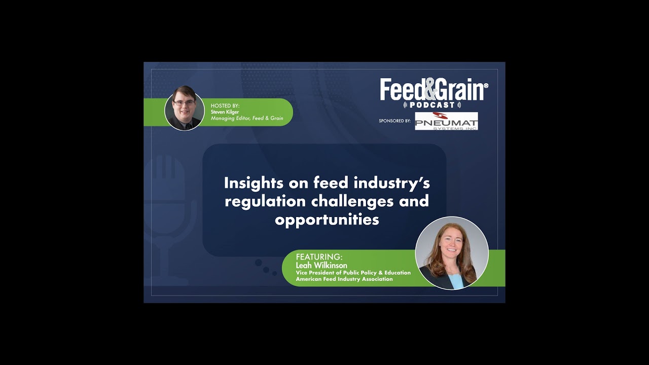Insights on feed industry's regulation challenges and opportunities