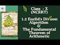 Class 10 CBSE NCERT Maths 1.2 (Euclid division algorithm fundamental theorem of Arithmetic Problems)