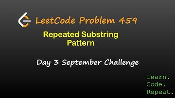 Repeated Substring Pattern | LeetCode 459 | Java, Python