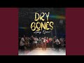 Dry Bones