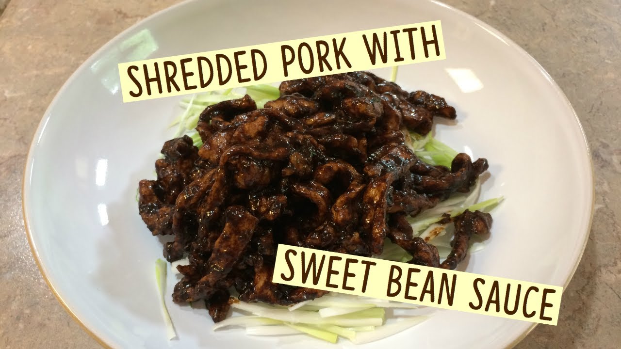 Shredded Pork with Sweet Bean Sauce (京酱肉丝) | The Chinese Cuisine