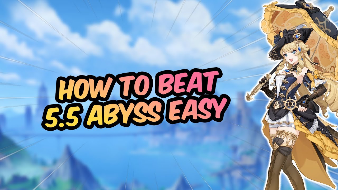 Quick and Easy Guide to the New Abyss | 5.5 Abyss Guide