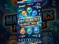 Mathematics for all ages, from kids to Adults, Basics.