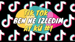 Tik Tok Ben Ne İzledim Ay Kü
