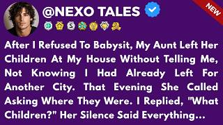 My Aunt Left Her Kids At My House—She Forgot I Was Already In Another City...
