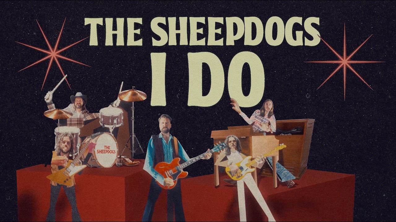 Watch The Sheepdogs - I Do - Official Video on YouTube Watch The Sheepdogs - I Do - Official Video on YouTube