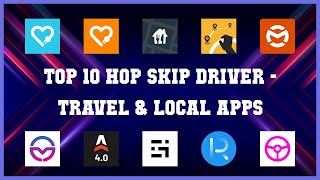 Top 10 Hop Skip Driver Android Apps screenshot 2