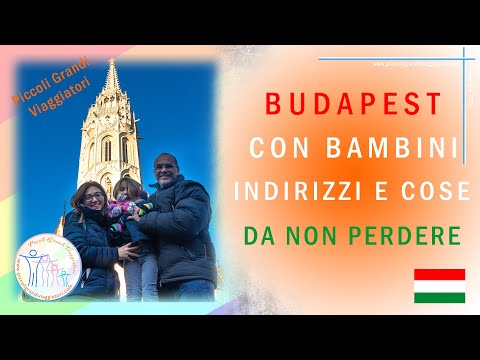 Video: Vacanze in Ungheria con bambini