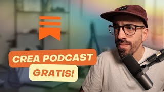 Cómo crear PODCAST GRATIS en 10&#39; con Substack