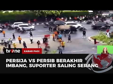 Ricuh Suporter Persija vs Persib, Satu Orang Terluka | Kabar Pagi tvOne