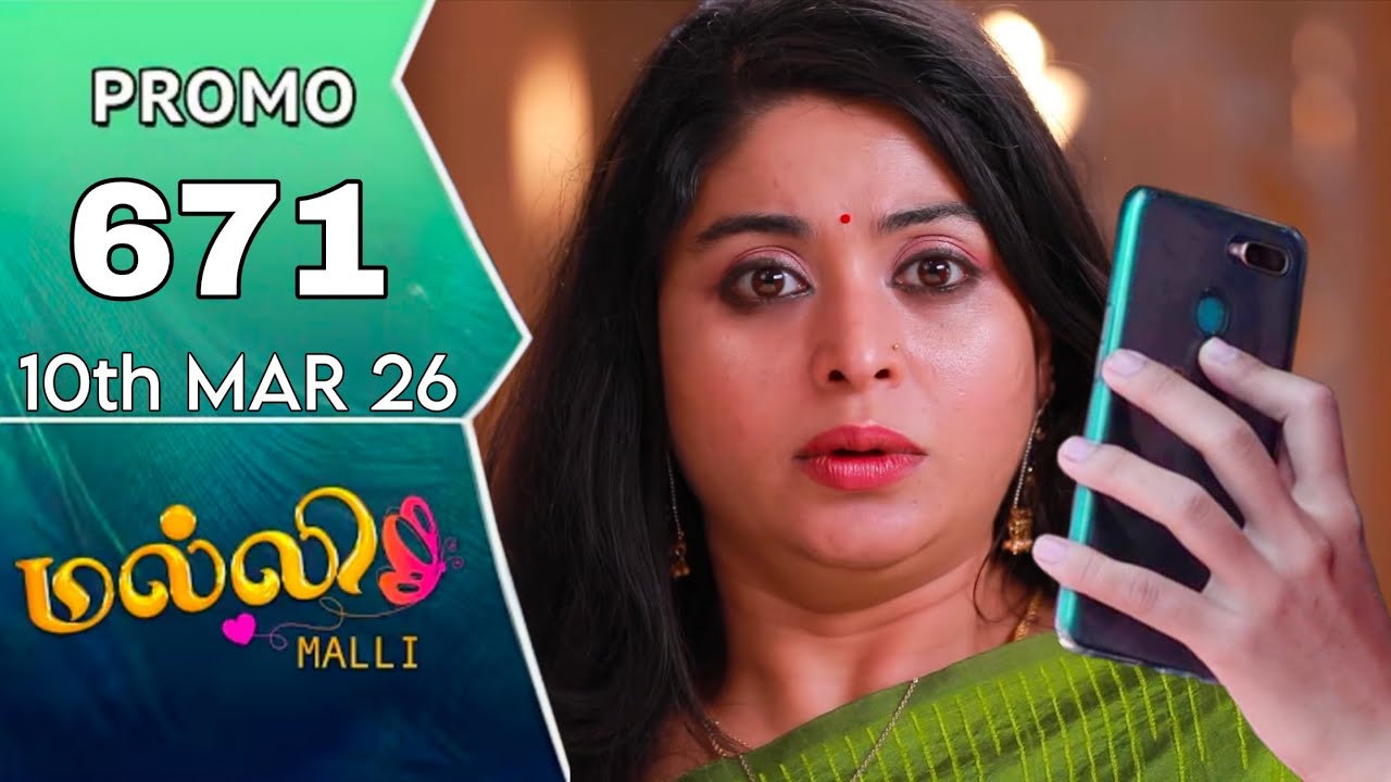  சுடருக்கு ஷாக்  கொடுத்த மல்லி வீடியோல என்ன இருக்கு..😍 | Malli Promo 671 Review | Malli Serial Today
