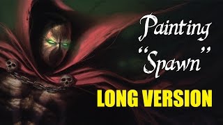 Speedpainting - Spawn (LONG VERSION)
