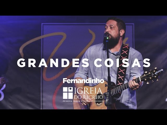 Fernandinho - Grandes Coisas (Ao Vivo) class=