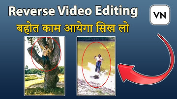how to make reverse video in vn apps/how to edit reverse video in vn apps\reverse video editing