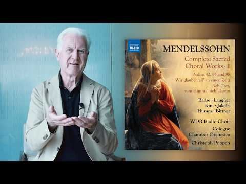 Christoph Poppen explores Mendelssohn’s hidden sacred masterpieces