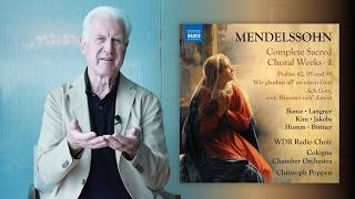 Christoph Poppen Explores Mendelssohn’s Hidden Sacred Masterpieces