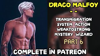 HP: Reincarnated as Draco's Twin To Dominate Hogwarts -Audiobook- /Part 5/