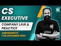 CS Executive | Company Law Amendments | New Syllabus | December 2024 Exams | CS Sai