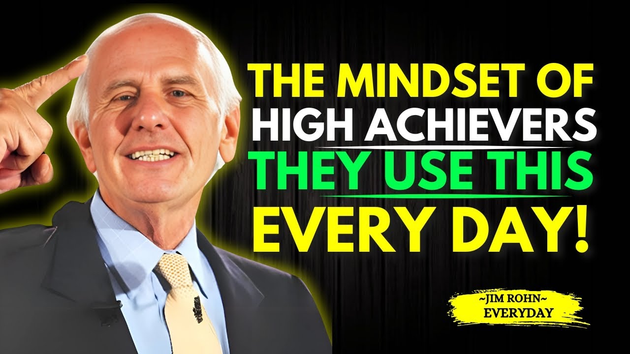 THE MINDSET OF HIGH ACHIEVERS - Jim Rohn Powerful Motivational Video ...