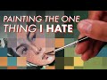 Painting the One Thing I HATE with Watercolor