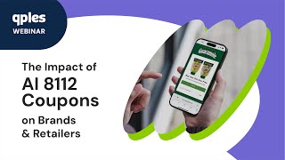 Qples Webinar - The Impact Of Universal Coupons (8112) on Brands & Retailers