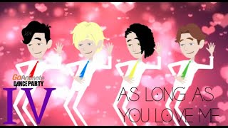 GoAnimate Dance Party IV - As Long As You Love Me