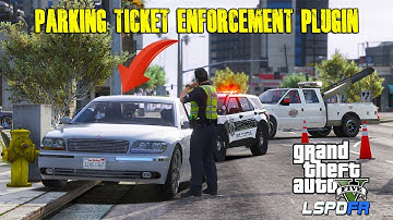 New Parking Enforcement Plugin! GTA 5 LSPDFR Build 7749