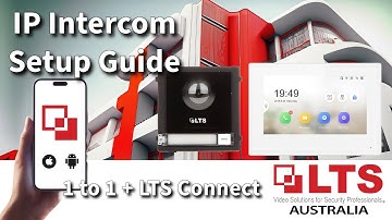 LTS IP Intercom - Programming via Web Browser & Smartphone Connection