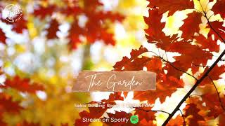The Garden ♫ | Helios Relaxing Space ft BigRicePiano