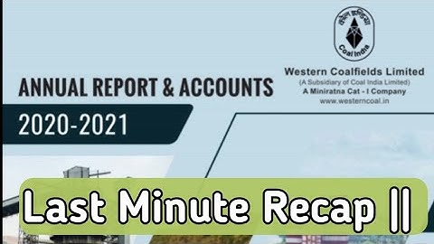 WCL Annual Report || Most Important for WCL Mining Sirdar Exam ||