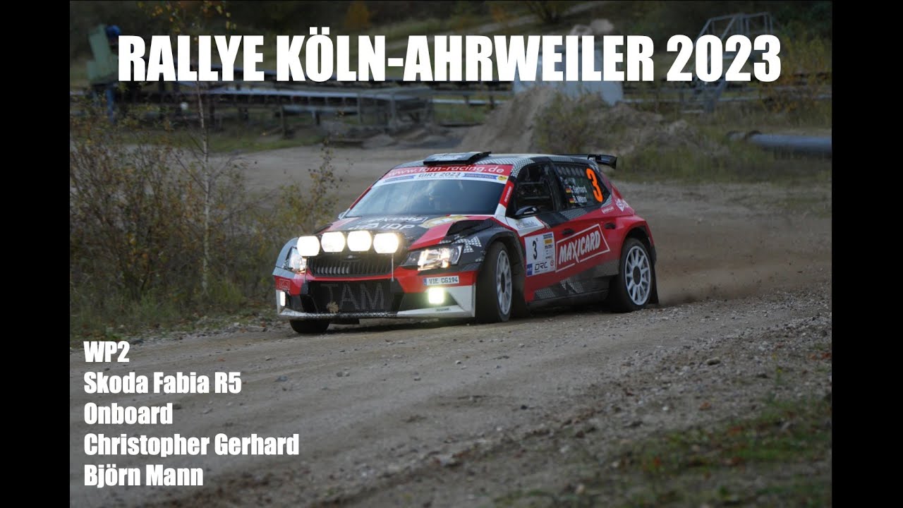 Rallye Köln Ahrweiler 2023 - Skoda Fabia R5 - Onboard