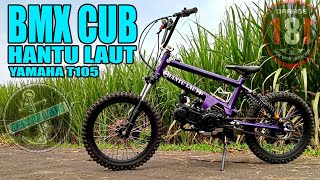 BMX CUB HANTU LAUT YMH T105 #bmxcub