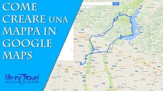 CREARE UNA MAPPA IN GOOGLE MAPS - Guida alla realizzazione di un itinerario screenshot 3