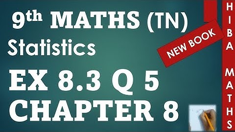 9th maths chapter 8 exercise 8.3 question 5 tn samacheer hiba maths