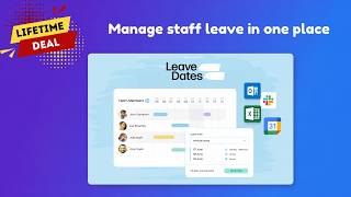 Leave Dates Lifetime Deal: Approve &amp; Track Staff Leave in Seconds! 🔥