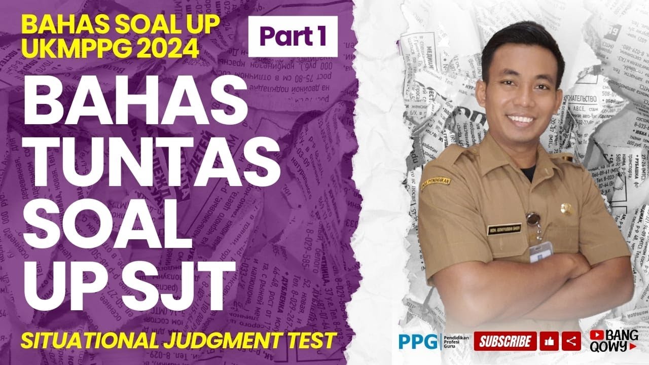 Bahas Soal UP SJT UKMPPG 2024 Part 1