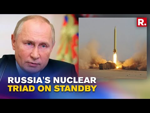 'Russian Nuclear Triad Begins Combat Duty Amid Ukraine War, Missile Command On Alert': Putin's MoD