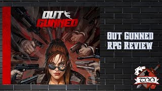 Outgunned RPG Review | Action Movie Roleplaying Game Overview & Mechanics