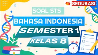 8TH GRADE INDONESIAN LANGUAGE MIDTERM AND FINAL EXAM PRACTICE QUESTIONS SEMESTER 1