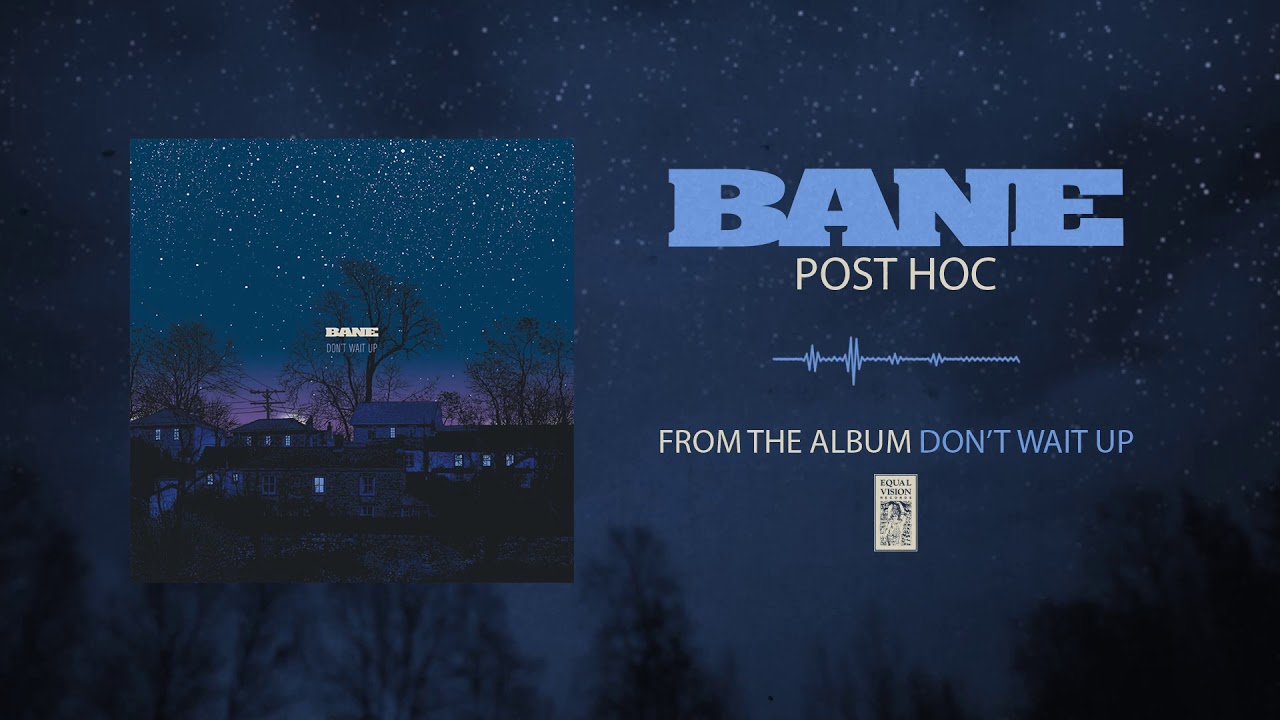 Watch Bane "Post Hoc" on YouTube Watch Bane "Post Hoc" on YouTube