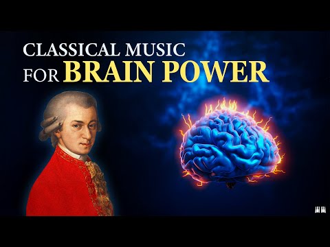 Classical Music For Brain Power | Mozart