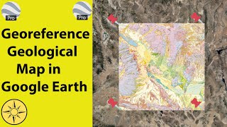 Georeferencing a Geological Map in Google Earth