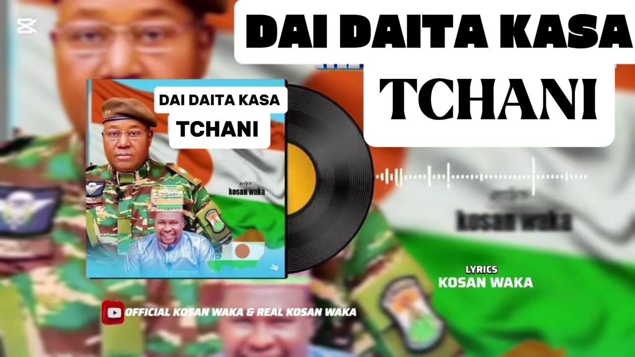 DAI DAITA KASA TCHANI BY KOSAN WAKA