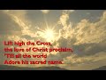 Lift High the Cross (Tune: Crucifer) [with lyrics for congregations]