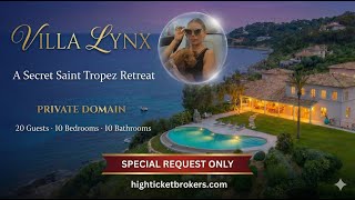  Villa Lynx  Sainttropez Peninsula French Riviera France 