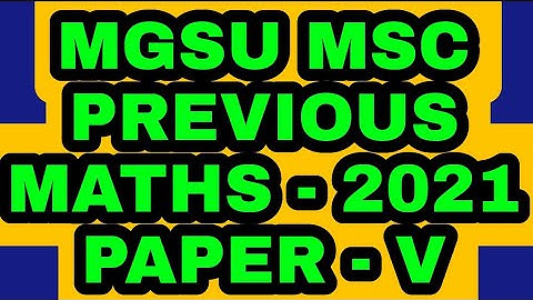 Mgsu msc maths  previous year Unsolved paper
