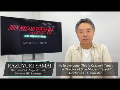 A Message from Kazuyuki Yamai | Shin Megami Tensei III Nocturne HD Remaster