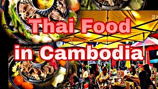 Thai food in Cambodia- Street food